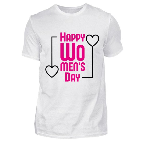 Happy Womens Day Tişört, Kadınlar Günü Hediyesi